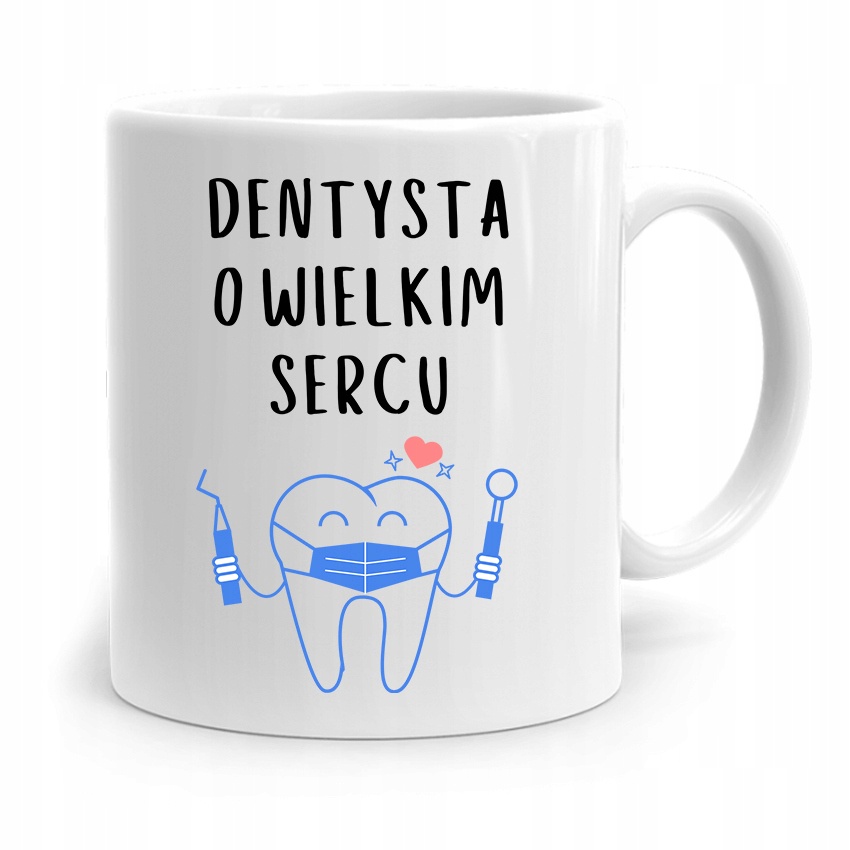 Kubek Prezent Dla Dentysty O Wielkim Sercu Shopee Polska 1684