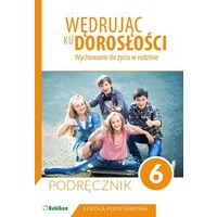 Featured image of Wędrując ku dorosłości 6 Podręcznik