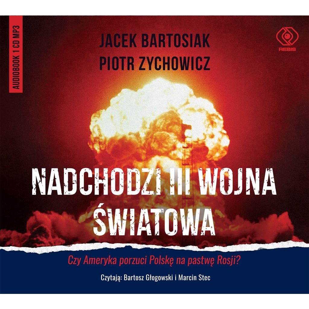 Featured image of Nadchodzi III wojna światowa. Audiobook