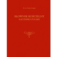 Featured image of Słownik kościelny łacińsko-polski