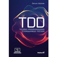 Featured image of TDD Techniki programowania sterowanego testami