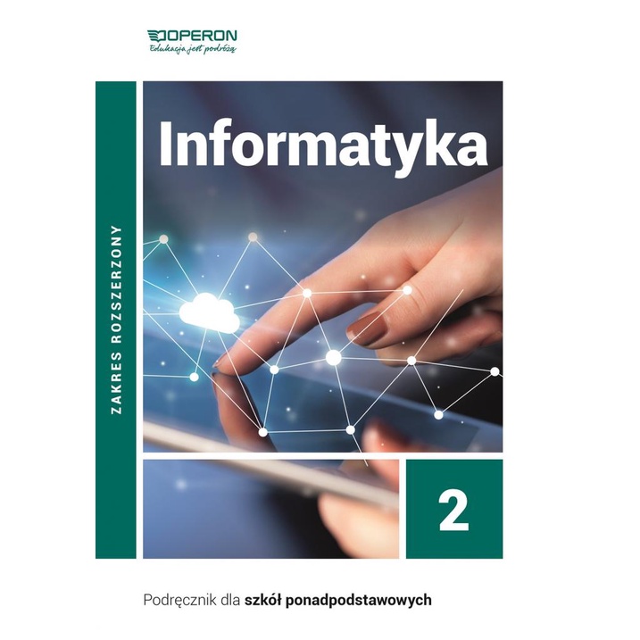 Featured image of Informatyka podręcznik 2 liceum i technikum zakres rozszerzony