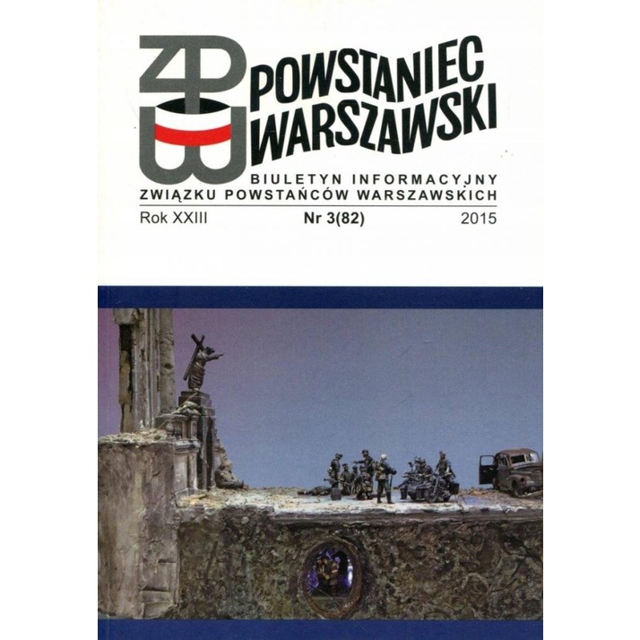 Featured image of POWSTANIEC WARSZAWSKI NR 3 (82) 2015