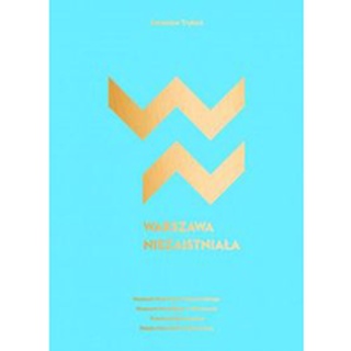 Warszawa niezaistniała