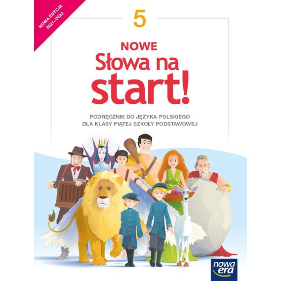 Featured image of Język polski Nowe Słowa na start! podręcznik dla klasy 5 szkoły podstawowej EDYCJA 2021-2023