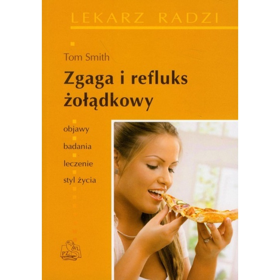 Featured image of Zgaga I Refluks Żołądkowy / Smith, Tom