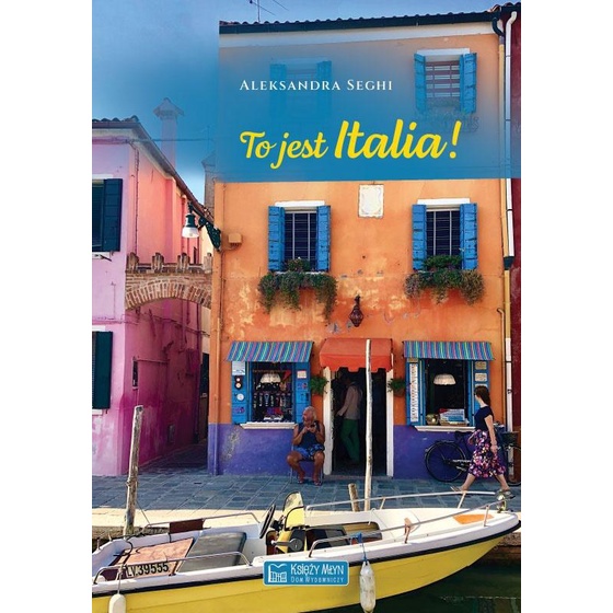 Featured image of To jest Italia!